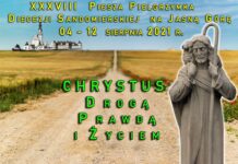 38 Piesza Pielgrzymka Diecezji Sandomierskiej na Jasną Górę (4-12 sierpnia 2021)