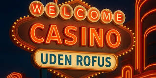 Nye Casino Uden ROFUS En Dybere Indsigt Nye Casino Uden ROFUS En Dybere Indsigt